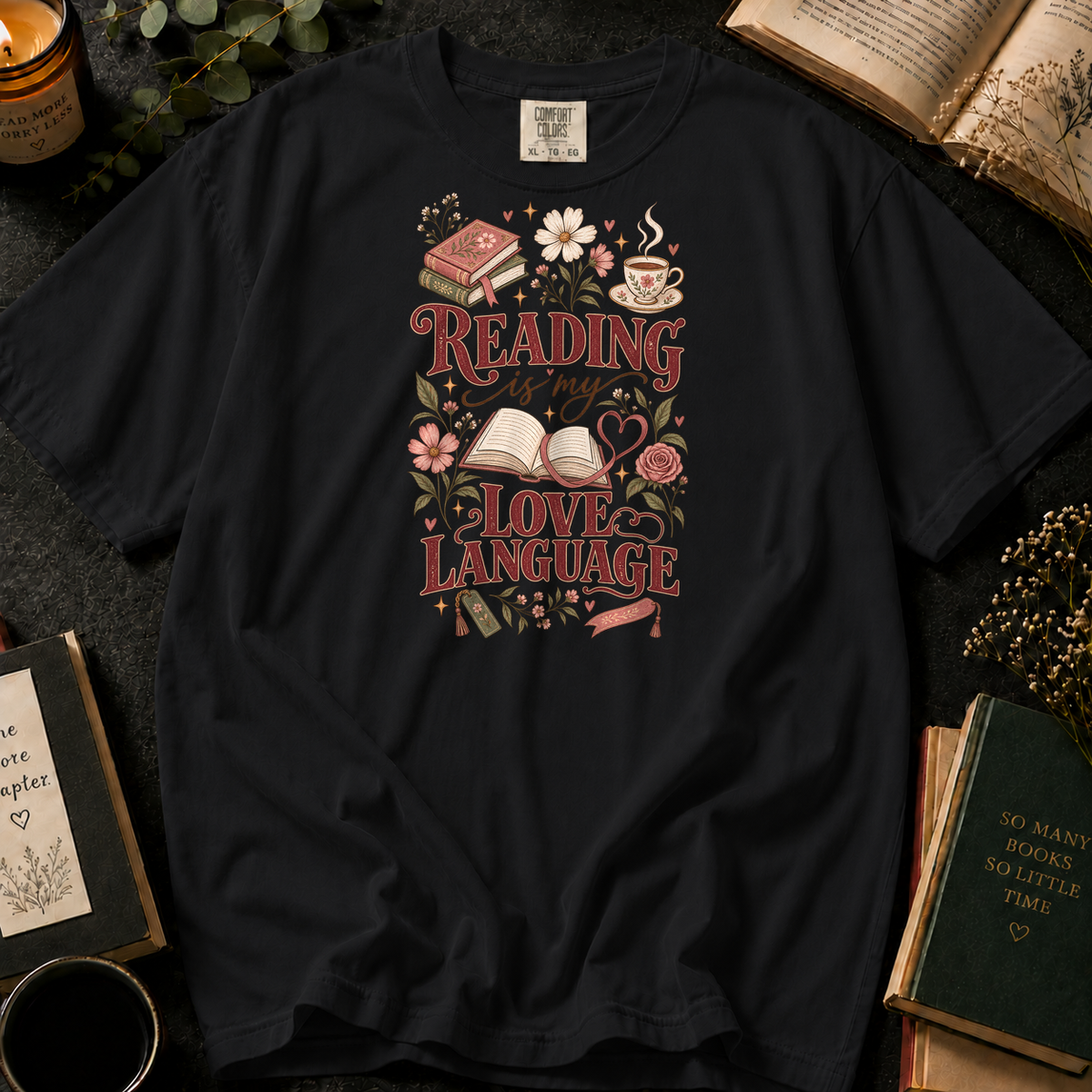 Reading Is My Love Language T-Shirt in Black, Between the Pages