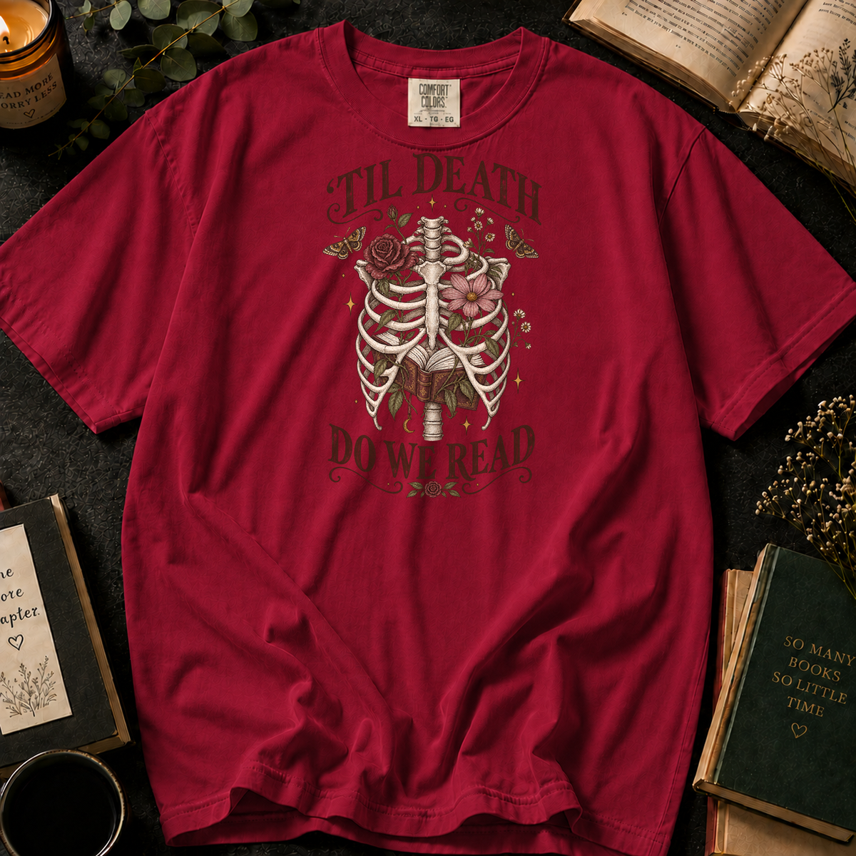 'Til Death Do We Read T-Shirt in Crimson, Between the Pages