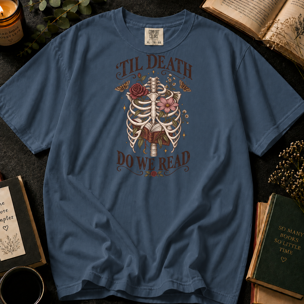 'Til Death Do We Read T-Shirt in Denim, Between the Pages
